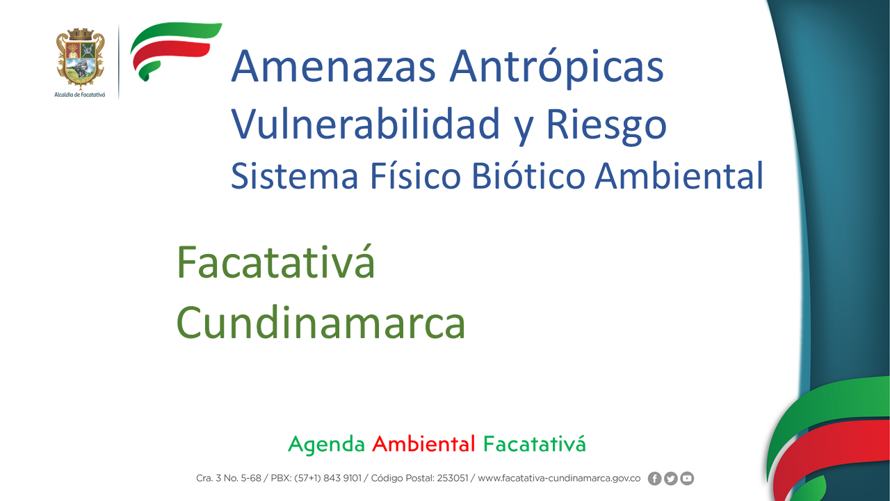 FACATATIVÁ Amenazas Antrópicas